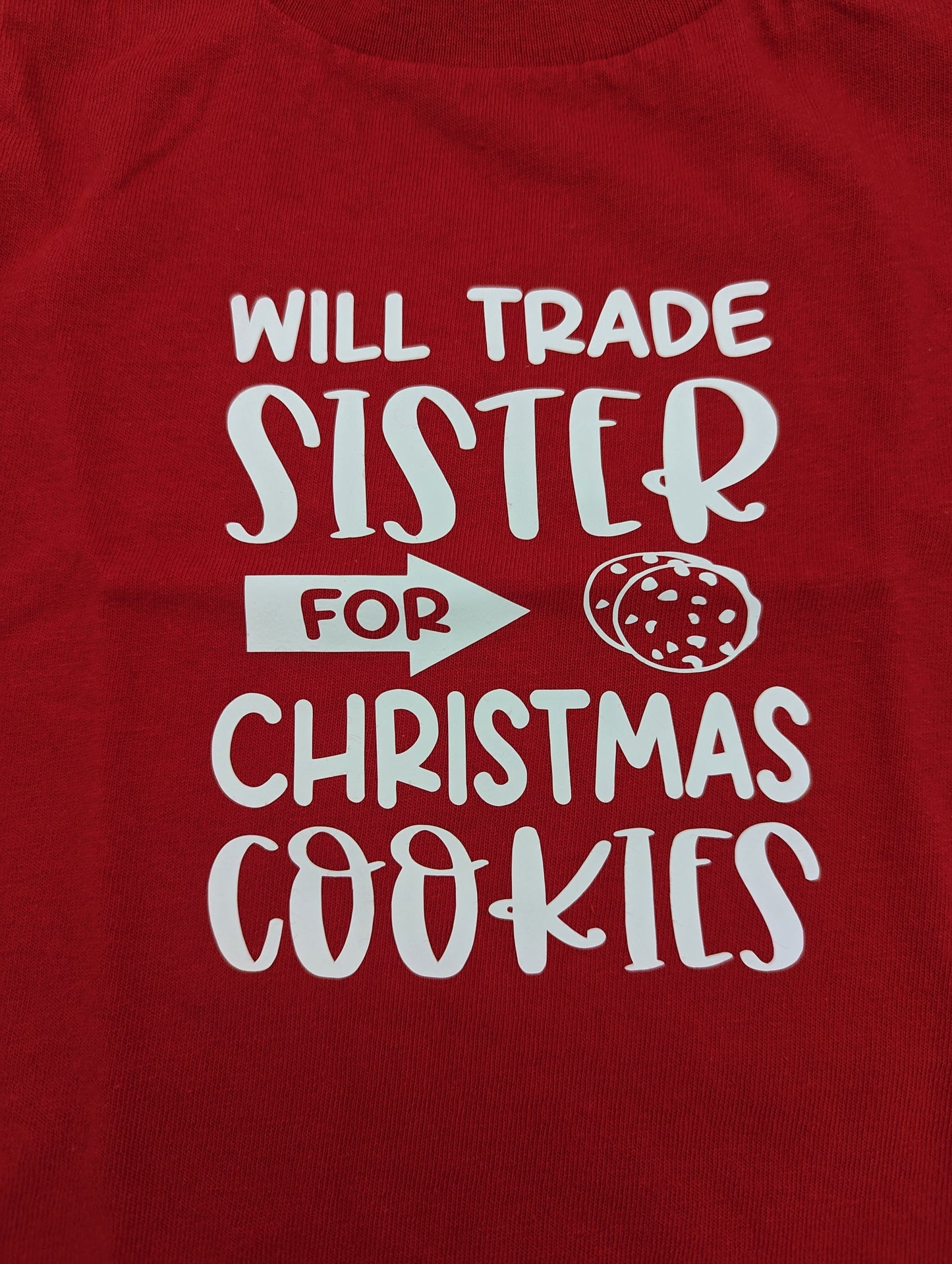 Will Trade Sister for Christmas Cookies Shirt